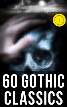 Read: 60 Gothic Book Classics