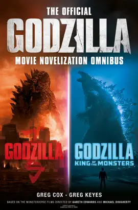 Read: The Official Godzilla Movie Novelization Omnibus Book (Godzilla, Godzilla: King of the Monsters)