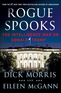 Rogue Spooks by Dick Morris & Eileen McGann