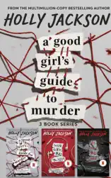 A Good Girls Guide to Murder (3 book series)