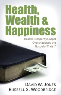 Health, Wealth & Happiness by David Jones & Russell Woodbridge