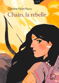 Chaân (Tome 1) - La rebelle by Christine Féret-Fleury