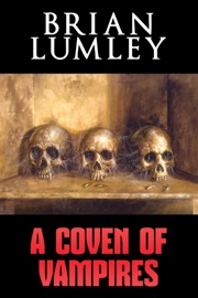 A Coven of Vampires - Brian Lumley