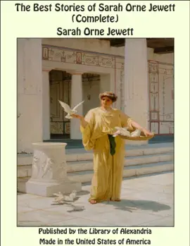 Read: The Best Stories of Sarah Orne Book Jewett (Complete)
