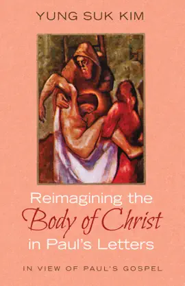 Read: Reimagining the Book Body of Christ in Paul’s Letters