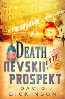 Death on the Nevskii Prospekt by David Dickinson