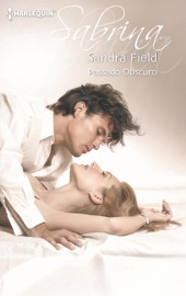 Passado obscuro - Sandra Field