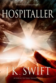 Hospitaller - J. K. Swift