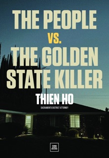 The People vs. the Golden State Killer by Thiên Hồ
