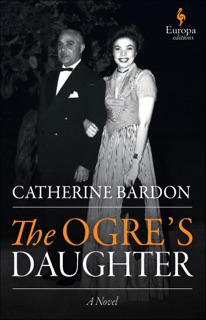 The Ogre's Daughter by Catherine Bardon