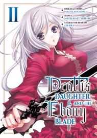 Death's Daughter and the Ebony Blade (Manga) Volume 2