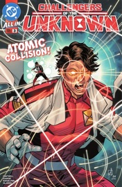 Challengers of the Unknown (2024-) #3 - Christopher Cantwell, Sean Izaakse & Amancay Nahuelpan