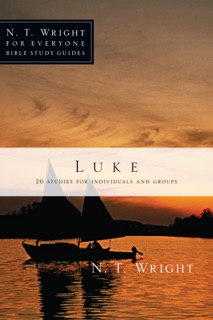 Luke by N. T. Wright & Patty Pell
