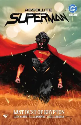 Read: Absolute Superman Vol. 1: Last Dust of Book Krypton