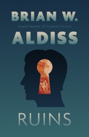 Ruins - Brian W. Aldiss