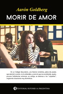 Morir de amor by Aaron Goldberg
