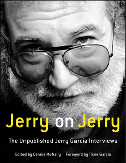 Jerry on Jerry by Dennis McNally