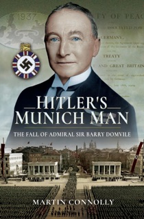 Hitler's Munich Man by Martin Connolly