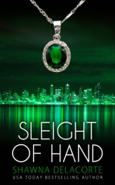 Sleight of Hand - Shawna Delacorte