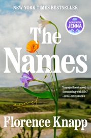The Names: A Read with Jenna Pick - Florence Knapp