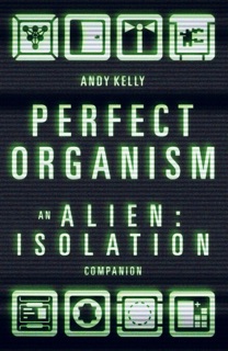 Perfect Organism by Andy Kelly