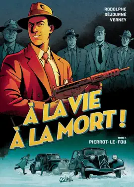 Read: A la Book vie à la mort T01 - Pierrot-le-fou
