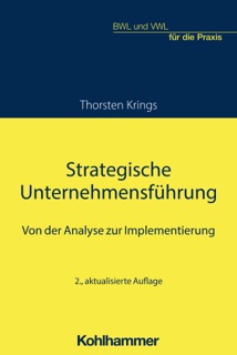 Strategische Unternehmensführung by Thorsten Krings
