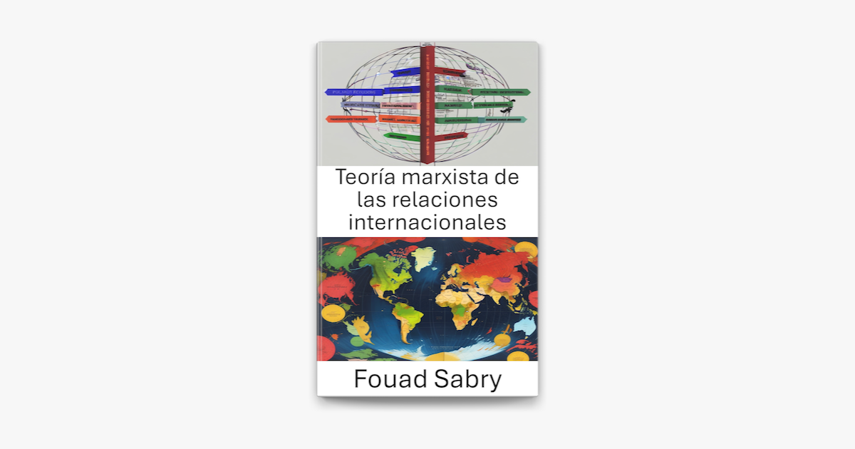 ‎Teoría Marxista De Las Relaciones Internacionales On Apple Books