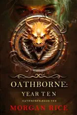 Oathborne: Year Ten (Book 10 of the Oathborne Series)