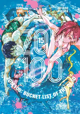 Zom 100: Bucket List of the Dead, Vol. 15