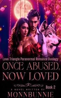 Once Abused, Now Loved by Moonbunnie