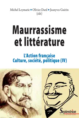 Read: Maurrassisme Book et littérature. Volume  IV