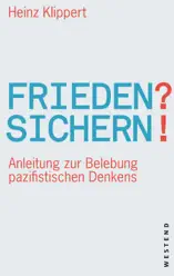 Frieden? Sichern!