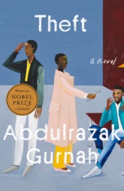 Theft (Winner of the Nobel Prize in Literature) - Abdulrazak Gurnah