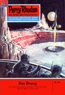 Perry Rhodan 204: Das Drung by Kurt Brand