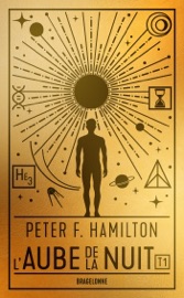 L'Aube de la Nuit, T1 : Rupture dans le réel - première partie : Émergence