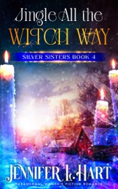 Jingle All the Witch Way - Jennifer L. Hart