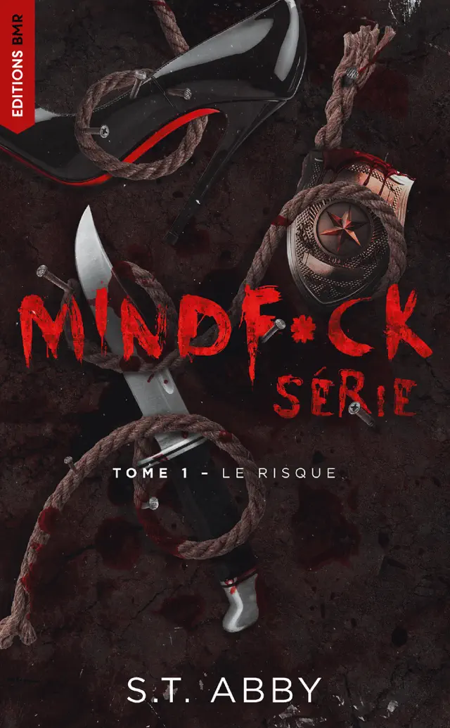 Mindf*ck série - Tome 1 : Le risque