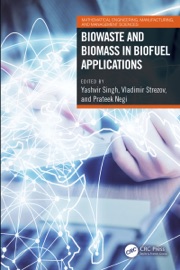 Biowaste and Biomass in Biofuel Applications - Yashvir Singh, Vladimir Strezov & Prateek Negi