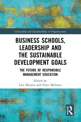 Read: Book Business Schools, Leadership and the Sustainable Development Goals