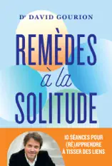Remèdes à la solitude