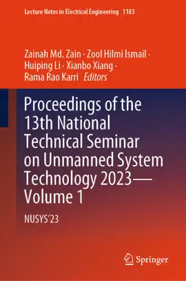 Read: Proceedings of the 13th National Technical Seminar Book on Unmanned System Technology 2023—Volume 1