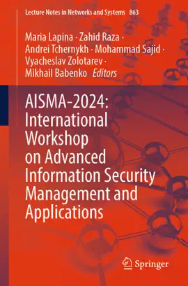 Read: AISMA-2024: International Workshop on Advanced Information Security Management and Applications Book