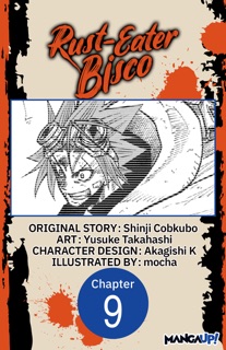 Rust-Eater Bisco #009 by Shinji Cobkubo, Yusuke Takahashi, Akagishi K. & mocha