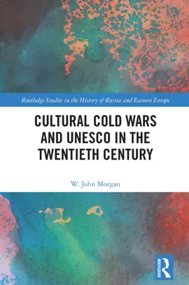 Read: Cultural Cold Wars and UNESCO Book in the Twentieth Century