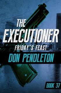 Friday's Feast by Don Pendleton