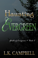 Haunting Evergreen - L.K. Campbell Cover Art