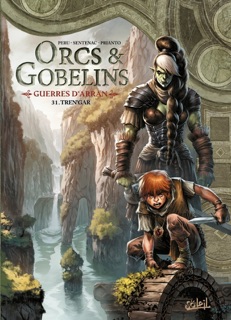 Orcs et Gobelins T31 - Guerres d'Arran by Olivier Péru & Alexis Sentenac