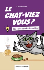 Le chat-viez vous ? 253 infos senchationnelles ! Chris Pavone