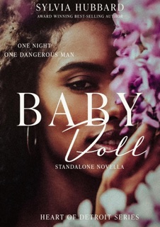 BabyDoll: Heart of Detroit Series by Sylvia Hubbard
